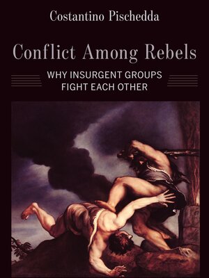 cover image of Conflict Among Rebels